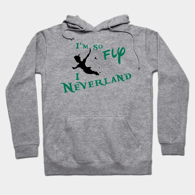 I'm So Fly I Neverland Hoodie by MickeyBlog.com